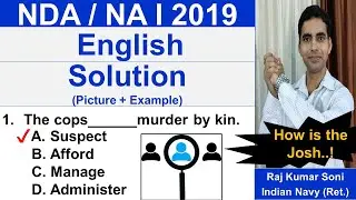NDA I 2019 English Paper Solution I NDA I 2019 GAT English Solution - Raj Kumar Soni Ind. Navy (Ret)