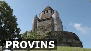 🇫🇷 Provins: César tower and Medieval village / 4K
