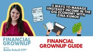Financial Grownup podcast episode with Zina Kumok