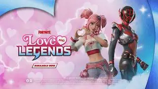 Fortnite LOVE AND LEGENDS Valentine's Day Event - Earn FREE Rewards!