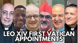 Who&rsquo;s In? The First Ten Vatican Leaders Chosen by Pope Leo XIV