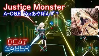 【BeatSaber】Justice Monster / A-ONE【東方Eurobeat】