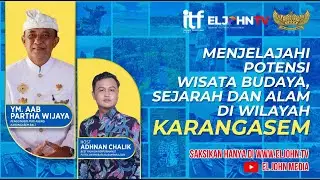 Menjelajah Potensi Wisata Budaya, Sejarah dan Alam di Wilayah Karangasem