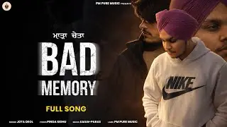 Jota Deol - Bad Memory (Mada Cheta) | Pinda Sidhu | Pure Music | Juke Box | Punjabi Song 2026