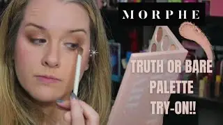 TRUTH OR BARE MORPHE PALETTE  ||  EYESHADOW TUTORIAL 