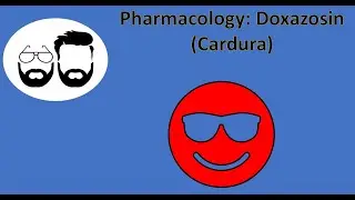 NCLEX Prep (Pharmacology): Doxazosin (Cardura)