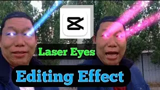TikTok Trending Laser Eyes Effects Editing || CapCut Laser Eyes Editing effects
