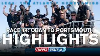 Nerve-racking Clipper Race Grand Finale | Race 14: Oban to Portsmouth Highlights
