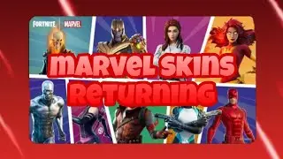 Marvel skins are returning Tonight