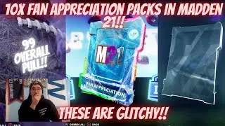 *99 OVERALL PULL* 10X FAN APPRECIATION PACK OPENING IN MADDEN 21!! THESE PACKS ARE SUPER GLITCHY!!