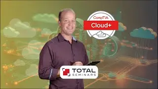 Видеообучение CompTIA Cloud+ (CV0-003) с Томом Карпентером