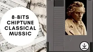 🎻 CLASSICAL MUSIC 8 BITS (CHIPTUNE) 🎮 listen and download - CHIPTUNE CLASSICAL MUSIC FOR VIDEOS