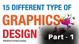Types of Graphics Design | 15 Different Graphics Design | Type of Graphics Design jobs