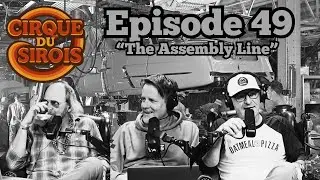 Cirque Du Sirois - The Assembly Line
