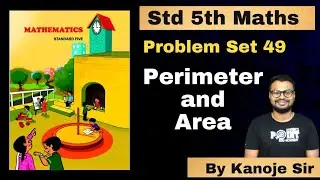 Problem set 49 Perimeter and Area | maths | Maharashtra state board | @studentpointacademy02