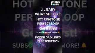 Lil Baby &ndash; What She Like | Free Ringtone Perfect Loop #ringtone #freeringtone #mobileringtone #music