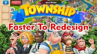How To Redesign Township
