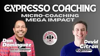 Daily 4-Minute Wins: The Story Behind Expresso Coaching with David Citron
