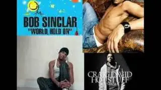 Craig David & Bob Sinclair - Hot Stuff VS World Hold On (Ext