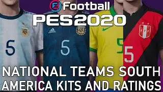 PES 2020 - South America national teams kits and ratings