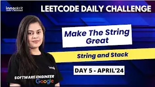 Make The String Great | String & Stack | LeetCode Daily Challenge | Prerna Sharma
