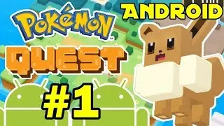 New POKEMON MOBILE GAME! Pokemon Quest ANDROID Walkthrough #1