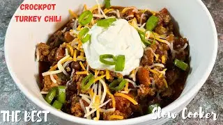 The BEST Slow Cooker Turkey Chili Recipe | Crockpot Turkey Chili | Crockpot Recipes | 