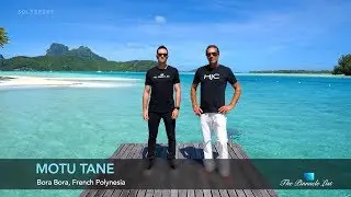 Private Island BORA BORA, French Polynesia 🇵🇫 | Introducing Motu Tane | Marcus Anthony & Bob Hurwitz