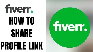 How to Find and Share Fiverr Profile link
