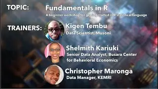 Ai Kenya Code Maktaba #2 'Fundamentals In R' Recap