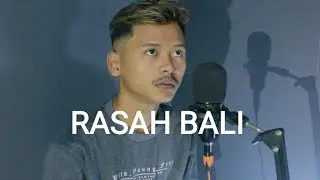 RASAH BALI - LAVORA (cover JASUN BIEBER)