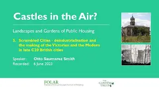 Castles in the Air? Landscapes and Gardens of Public Housing