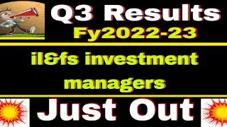 il&fs investment managers q3 results, il&fs investment managers latest news, #il&fsPrice target,