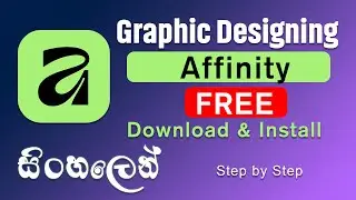 Free Graphic Software Affinity  Download & Install Sinhala Tutorial  Flearn Academy