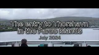 The entry to Thorshavn in the Faroe Islands 2024