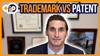 The Most Notable Differences Between A Patent And Trademark |  Derek Fahey, Esq.