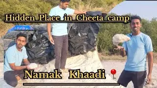 CHEETA CAMP 📍UNDERRATED PLACE// NAMAK KHAADI .....