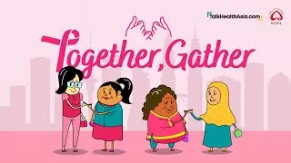 Together,Gather - Female Friendships to Beat Breast Cancer! | Sing-along-Jingle Official MV