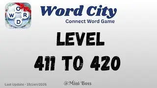 Word City Level Answers [411 to 420 Levels] | Connect Word Game 🧩✨ | Mini Boss