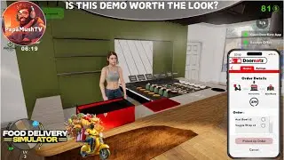 Am I the best DELIVERY GUY? | FOOD DELIVERY SIMULATOR DEMO | Let's Look At
