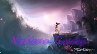 Nightcore~Tuesday