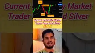 Mcx Market Current Situation Day Trader #silvertrading #trading #commodity #funny #comedy