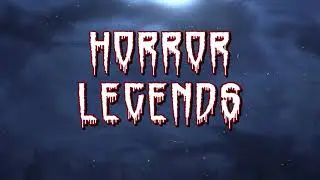 Horror Legends - Promo Trailer