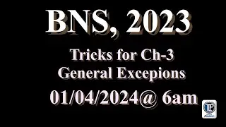 BNS- Tricks for General Exceptions -#tlpacademy #bns #bsa #bnss #newcriminallaws #32ndbjs