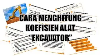 CARA MENGHITUNG KOEFISIEN ALAT - EXCAVATOR ||TS-2||