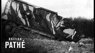 Tank French Driving In Woods AKA The French Tank (1917)