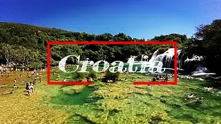Croatia - Summer Adventures