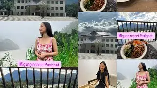 #Migungresort #pasighat 