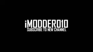 Modder010 Suspended - Upload this please