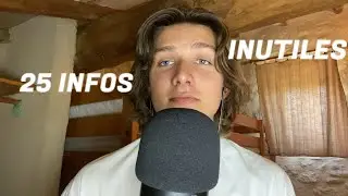 ASMR - 25 INFOS INUTILES et INSOLITES